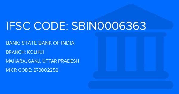 State Bank Of India (SBI) Kolhui Branch IFSC Code