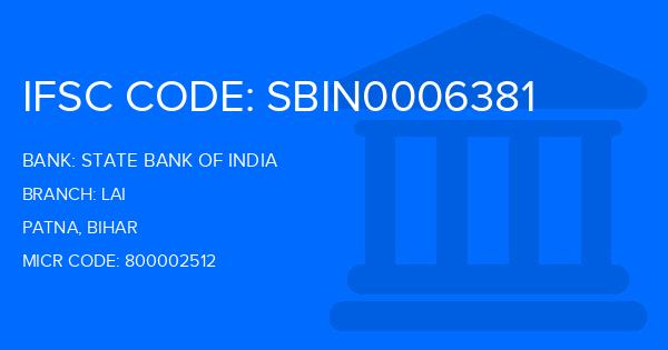State Bank Of India (SBI) Lai Branch IFSC Code