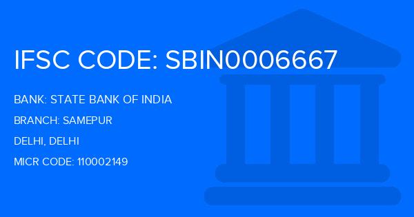 State Bank Of India (SBI) Samepur Branch IFSC Code