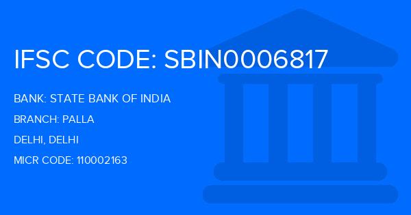 State Bank Of India (SBI) Palla Branch IFSC Code