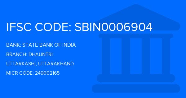 State Bank Of India (SBI) Dhauntri Branch IFSC Code