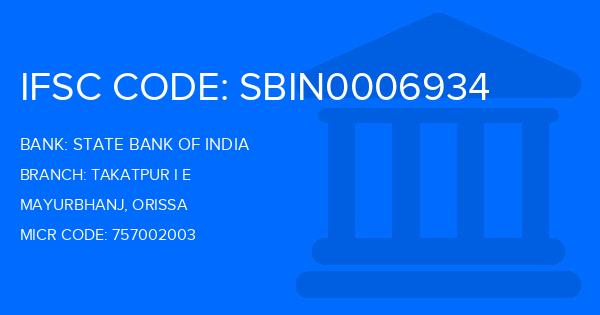 State Bank Of India (SBI) Takatpur I E Branch IFSC Code