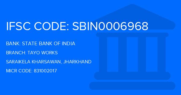State Bank Of India (SBI) Tayo Works Branch IFSC Code
