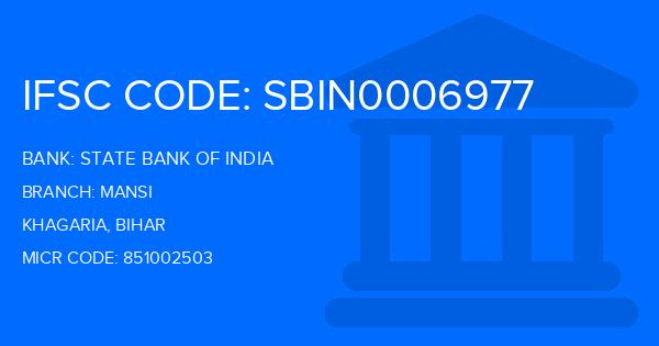 State Bank Of India (SBI) Mansi Branch IFSC Code