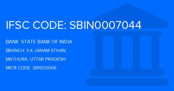 State Bank Of India (SBI) S K Janam Sthan Branch IFSC Code