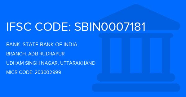 State Bank Of India (SBI) Adb Rudrapur Branch IFSC Code