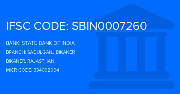 State Bank Of India (SBI) Sadulganj Bikaner Branch IFSC Code