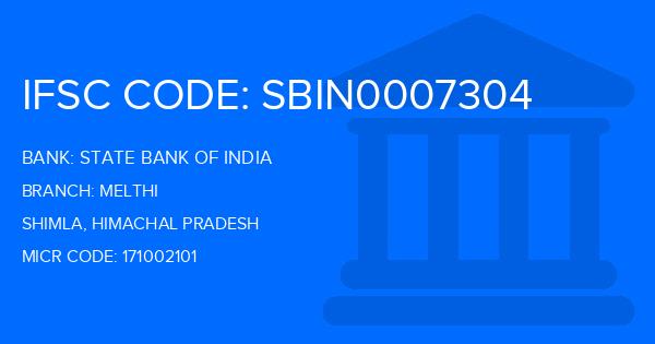 State Bank Of India (SBI) Melthi Branch IFSC Code