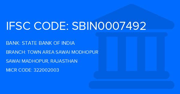 State Bank Of India (SBI) Town Area Sawai Modhopur Branch IFSC Code