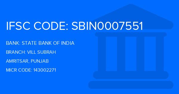 State Bank Of India (SBI) Vill Subrah Branch IFSC Code