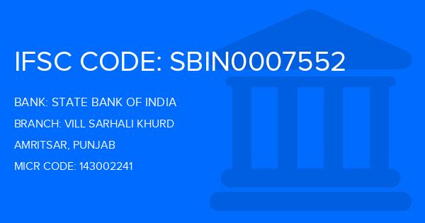 State Bank Of India (SBI) Vill Sarhali Khurd Branch IFSC Code