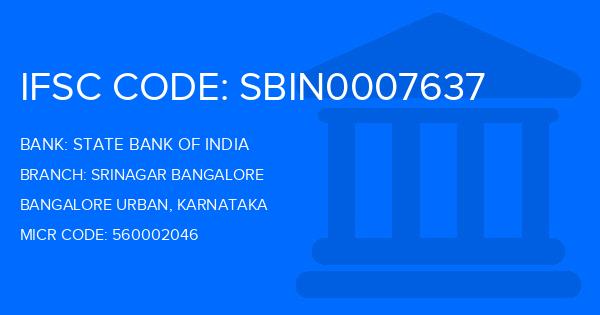 State Bank Of India (SBI) Srinagar Bangalore Branch IFSC Code