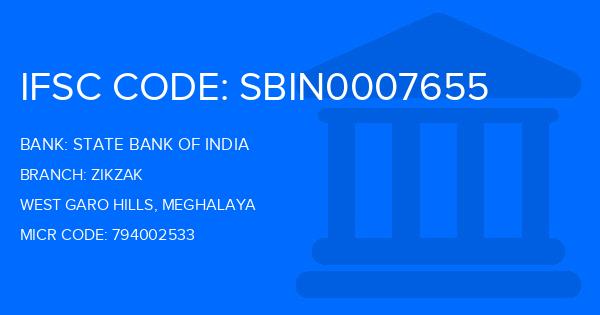 State Bank Of India (SBI) Zikzak Branch IFSC Code