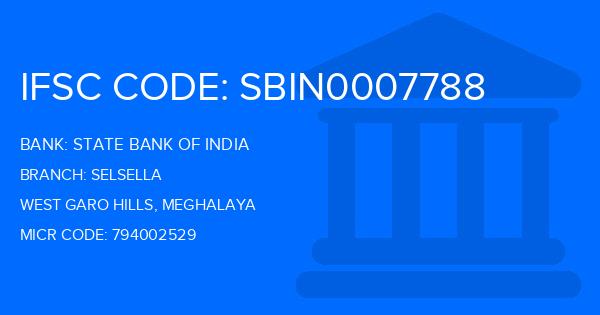 State Bank Of India (SBI) Selsella Branch IFSC Code