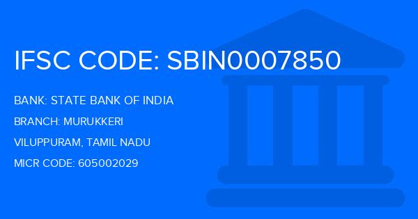 State Bank Of India (SBI) Murukkeri Branch IFSC Code