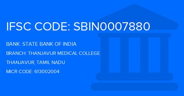 State Bank Of India (SBI) Thanjavur Medical College Branch IFSC Code