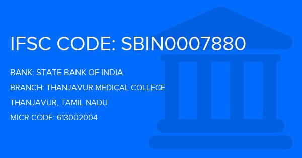 State Bank Of India (SBI) Thanjavur Medical College Branch IFSC Code