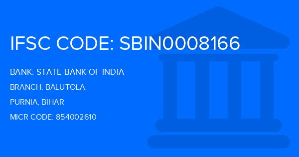 State Bank Of India (SBI) Balutola Branch IFSC Code