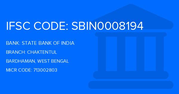 State Bank Of India (SBI) Chaktentul Branch IFSC Code