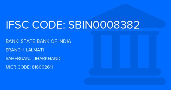 State Bank Of India (SBI) Lalmati Branch IFSC Code