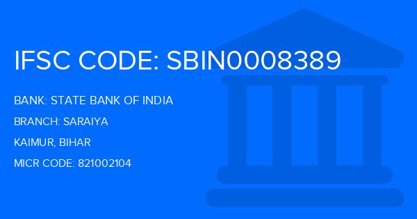 State Bank Of India (SBI) Saraiya Branch IFSC Code