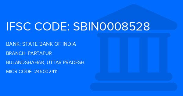 State Bank Of India (SBI) Partapur Branch IFSC Code