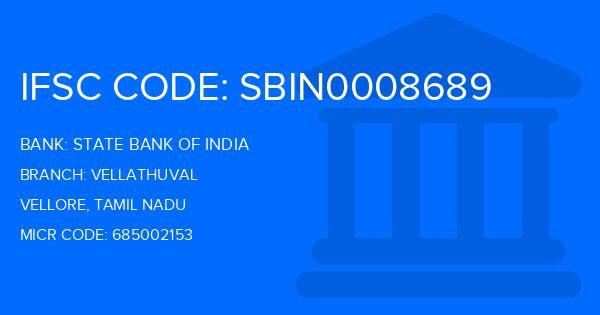 State Bank Of India (SBI) Vellathuval Branch IFSC Code