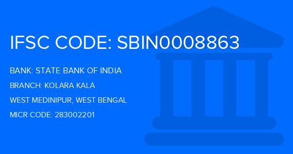 State Bank Of India (SBI) Kolara Kala Branch IFSC Code