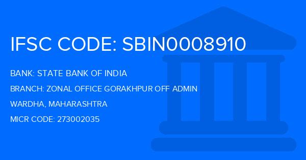 State Bank Of India (SBI) Zonal Office Gorakhpur Off Admin Branch IFSC Code