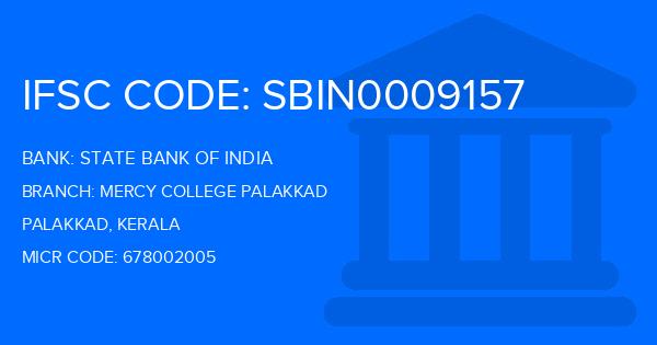 State Bank Of India (SBI) Mercy College Palakkad Branch IFSC Code
