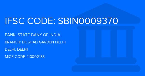 State Bank Of India (SBI) Dilshad Garden Delhi Branch IFSC Code