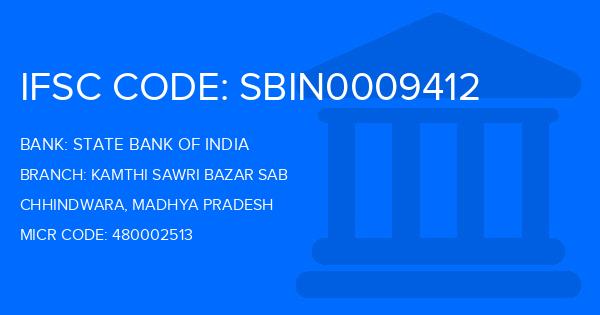 State Bank Of India (SBI) Kamthi Sawri Bazar Sab Branch IFSC Code