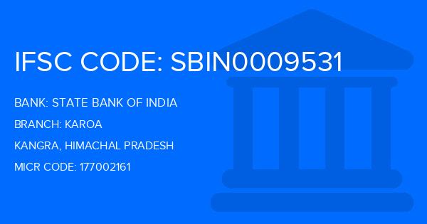 State Bank Of India (SBI) Karoa Branch IFSC Code