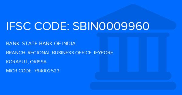 State Bank Of India (SBI) Regional Business Office Jeypore Branch IFSC Code