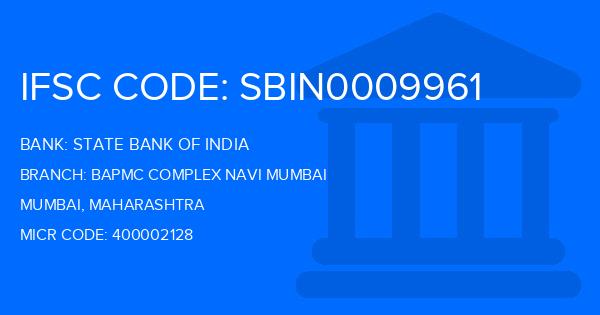 State Bank Of India (SBI) Bapmc Complex Navi Mumbai Branch IFSC Code