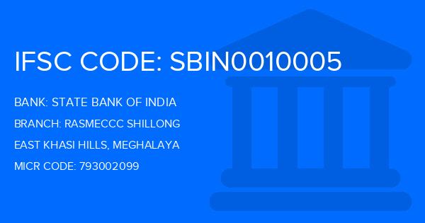 State Bank Of India (SBI) Rasmeccc Shillong Branch IFSC Code