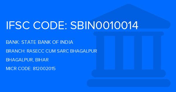 State Bank Of India (SBI) Rasecc Cum Sarc Bhagalpur Branch IFSC Code