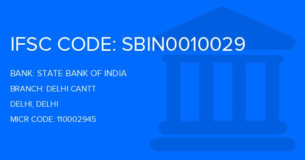 State Bank Of India (SBI) Delhi Cantt Branch IFSC Code