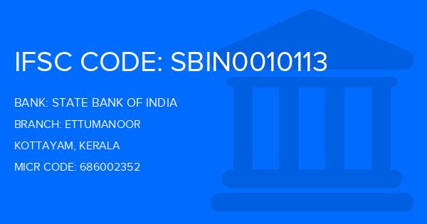 State Bank Of India (SBI) Ettumanoor Branch IFSC Code
