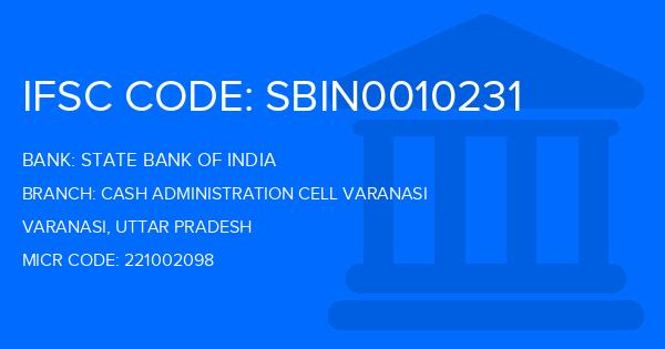 State Bank Of India (SBI) Cash Administration Cell Varanasi Branch IFSC Code
