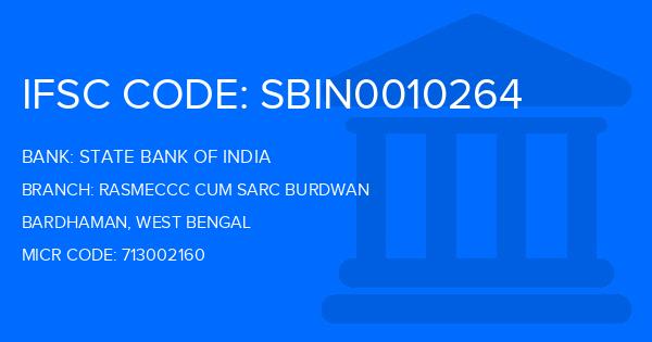 State Bank Of India (SBI) Rasmeccc Cum Sarc Burdwan Branch IFSC Code