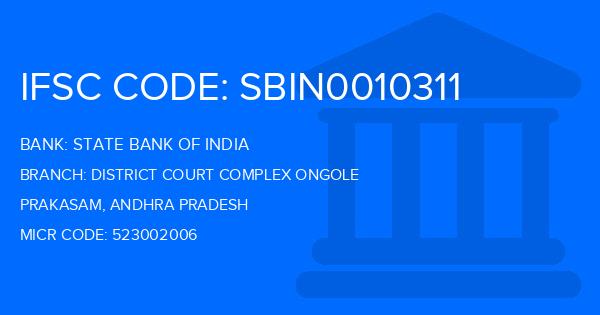 State Bank Of India (SBI) District Court Complex Ongole Branch IFSC Code