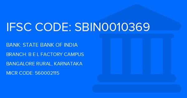 State Bank Of India (SBI) B E L Factory Campus Branch IFSC Code
