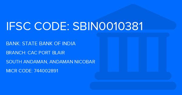 State Bank Of India (SBI) Cac Port Blair Branch IFSC Code