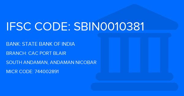 State Bank Of India (SBI) Cac Port Blair Branch IFSC Code