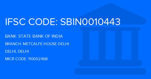 State Bank Of India (SBI) Metcalfe House Delhi Branch IFSC Code