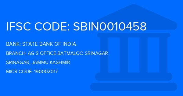 State Bank Of India (SBI) Ag S Office Batmaloo Srinagar Branch IFSC Code