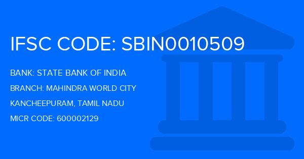 State Bank Of India (SBI) Mahindra World City Branch IFSC Code