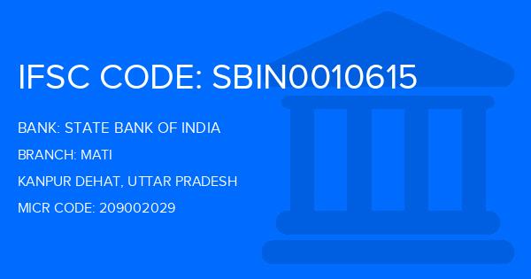 State Bank Of India (SBI) Mati Branch IFSC Code