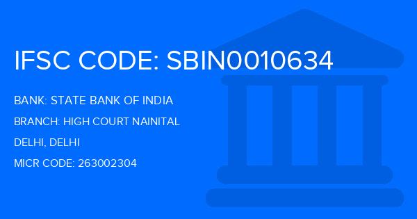 State Bank Of India (SBI) High Court Nainital Branch IFSC Code